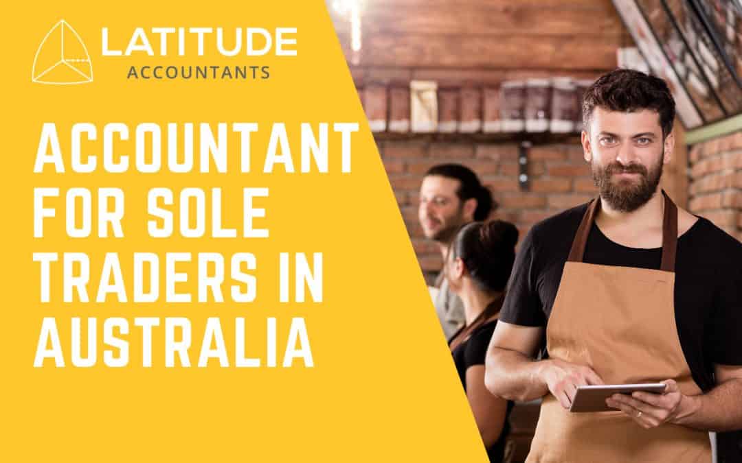 Accountant for Sole Traders in Australia